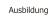 Ausbildung