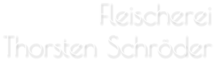 FleischereiThorsten Schröder