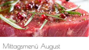 Mittagsmenü August