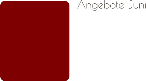 Angebote Juni